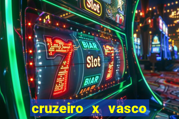 cruzeiro x vasco da gama multicanais